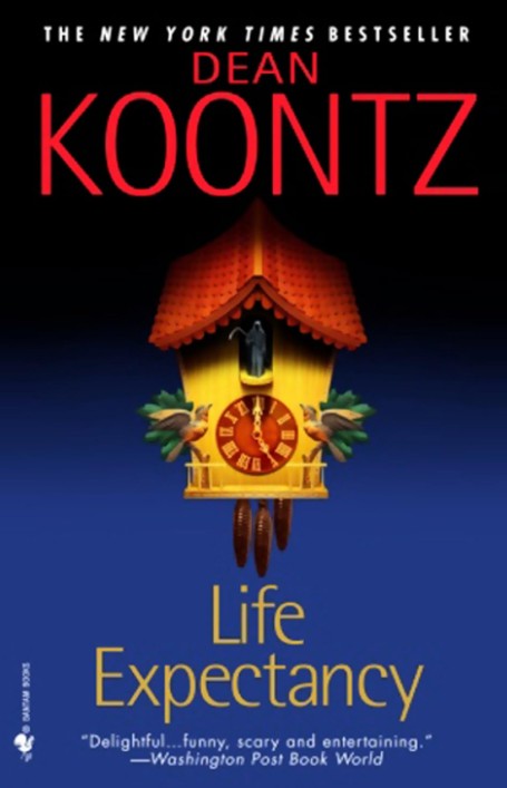 Life Expectancy by Dean Koontz