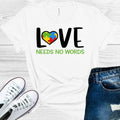 Love Needs No Words Autism Awareness Graphic Tee