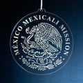 Mexico Mexicali Mission Christmas Ornament