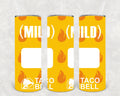 Mild Sauce 20 oz Skinny Tumbler