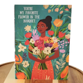 Celebrate Her Unique Beauty with "Favorite Flower" Greeting Card