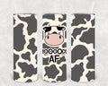 Moooody AF 20 oz Skinny Tumbler