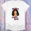 Mother Knows Best Graphic Tee