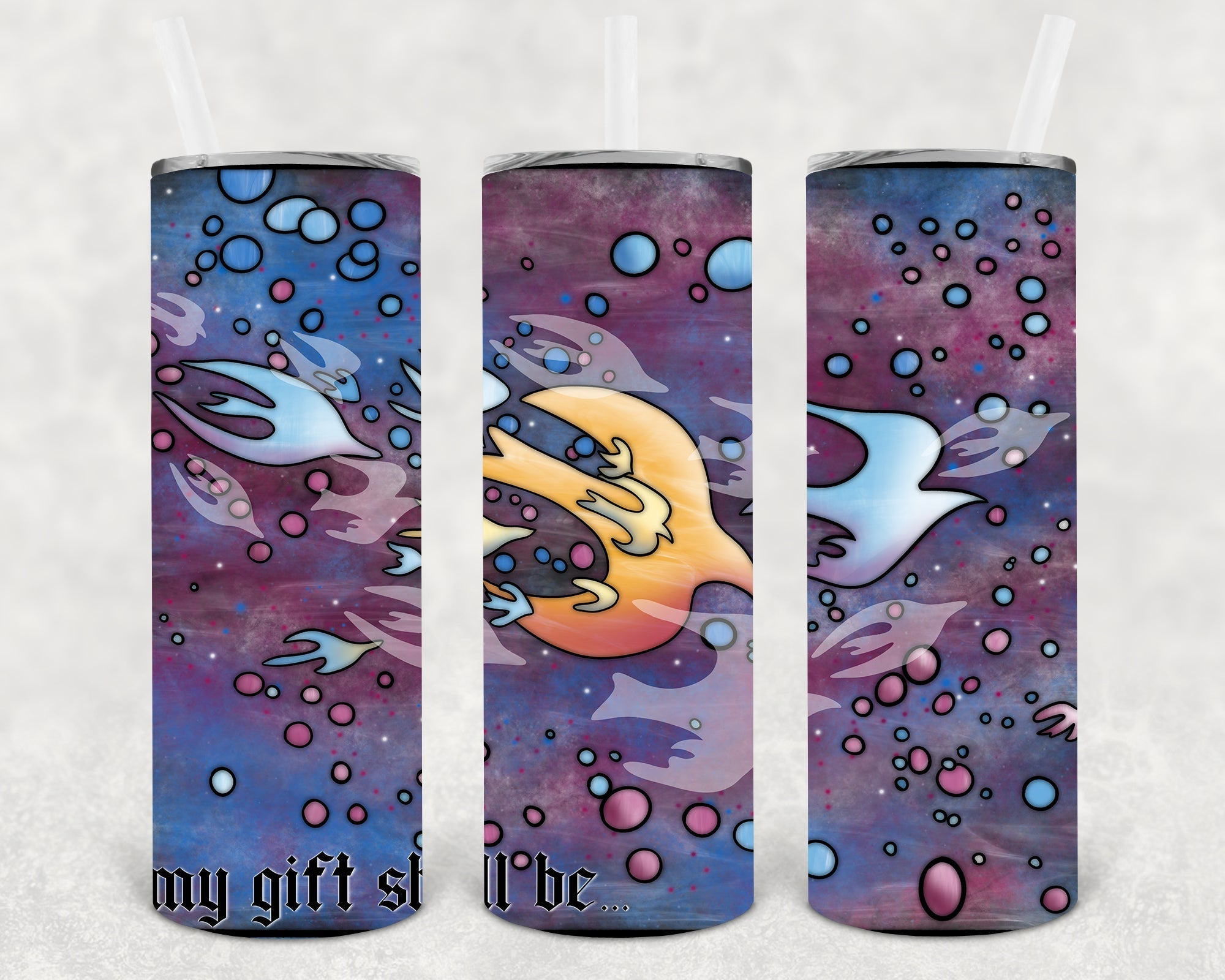 My Gift Shall Be 20 oz Skinny Tumbler
