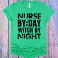 Nurse By Day Witch By Night Graphic Tee