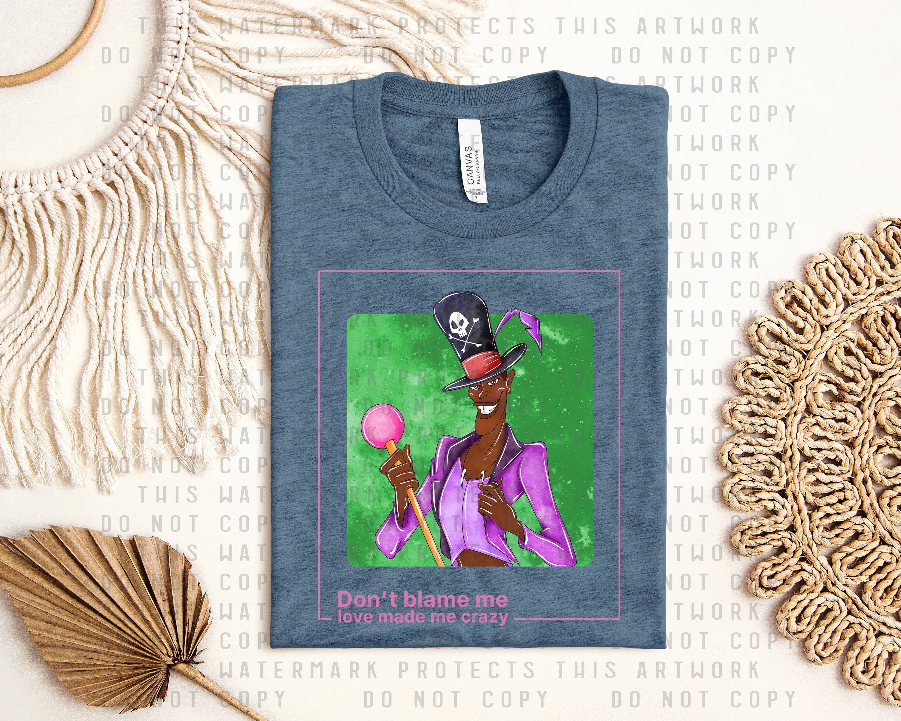 Don't Blame Me Love Made Me Crazy Graphic Tee