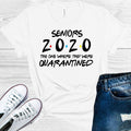 Seniors 2020 The One Where They Were Quarantined Graphic Tee