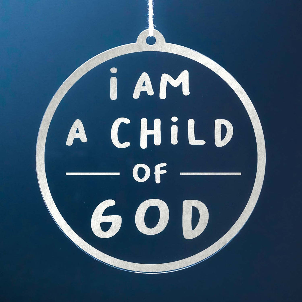 Set of I am a Child of God Ornaments