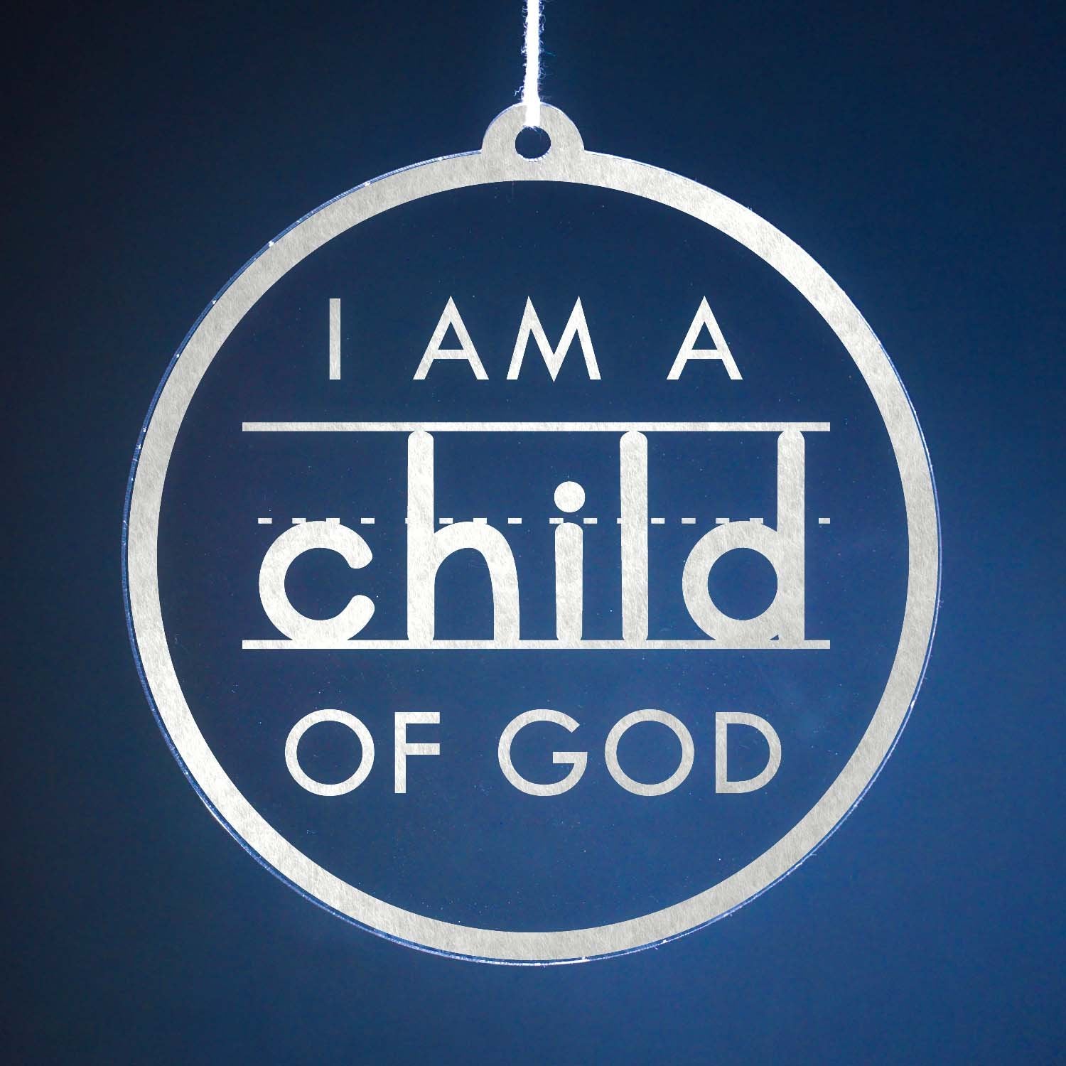 Set of I am a Child of God Ornaments