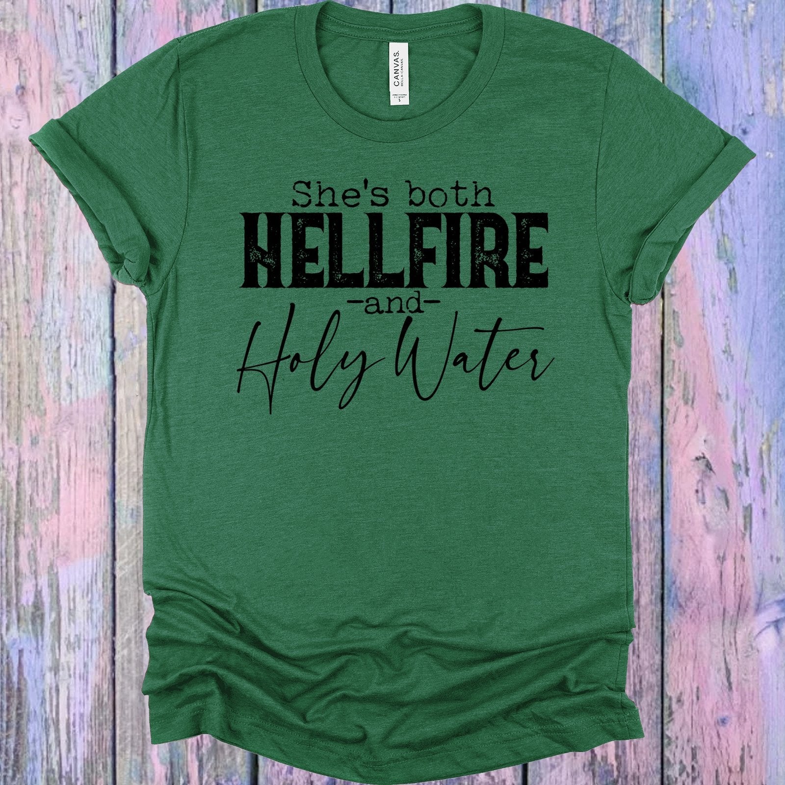 She's Both Hellfire and Holy Water Graphic Tee