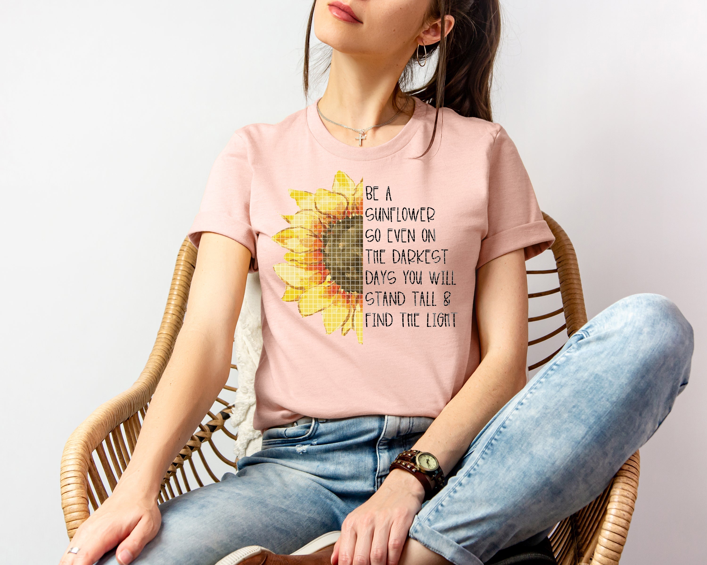 Be a Sunflower So Even on the Darkest Days You Will Stand Tall & Find the Light Graphic Tee