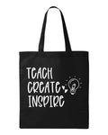 Teach Create Inspire Tote