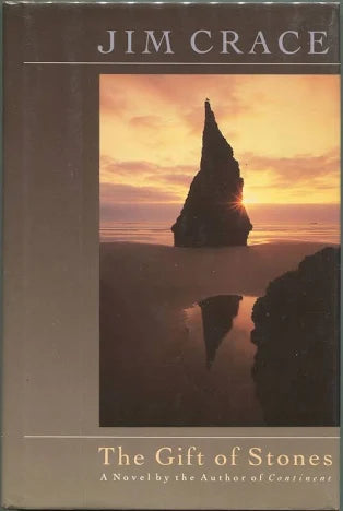 The Gift of Stones by Jim Crace