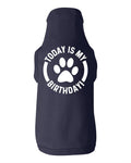 Today is My Birthday Dog Shirt