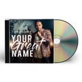 Todd Dulaney - Your Great Name CD