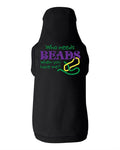 Who Needs Beads When You Have Me Dog Shirt