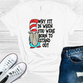 Why Fit in When You Were Born to Stand Out Graphic Tee