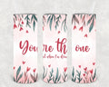 You're the One I Text When I'm Drunk 20 oz Skinny Tumbler