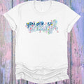 You are So Enough Graphic Tee