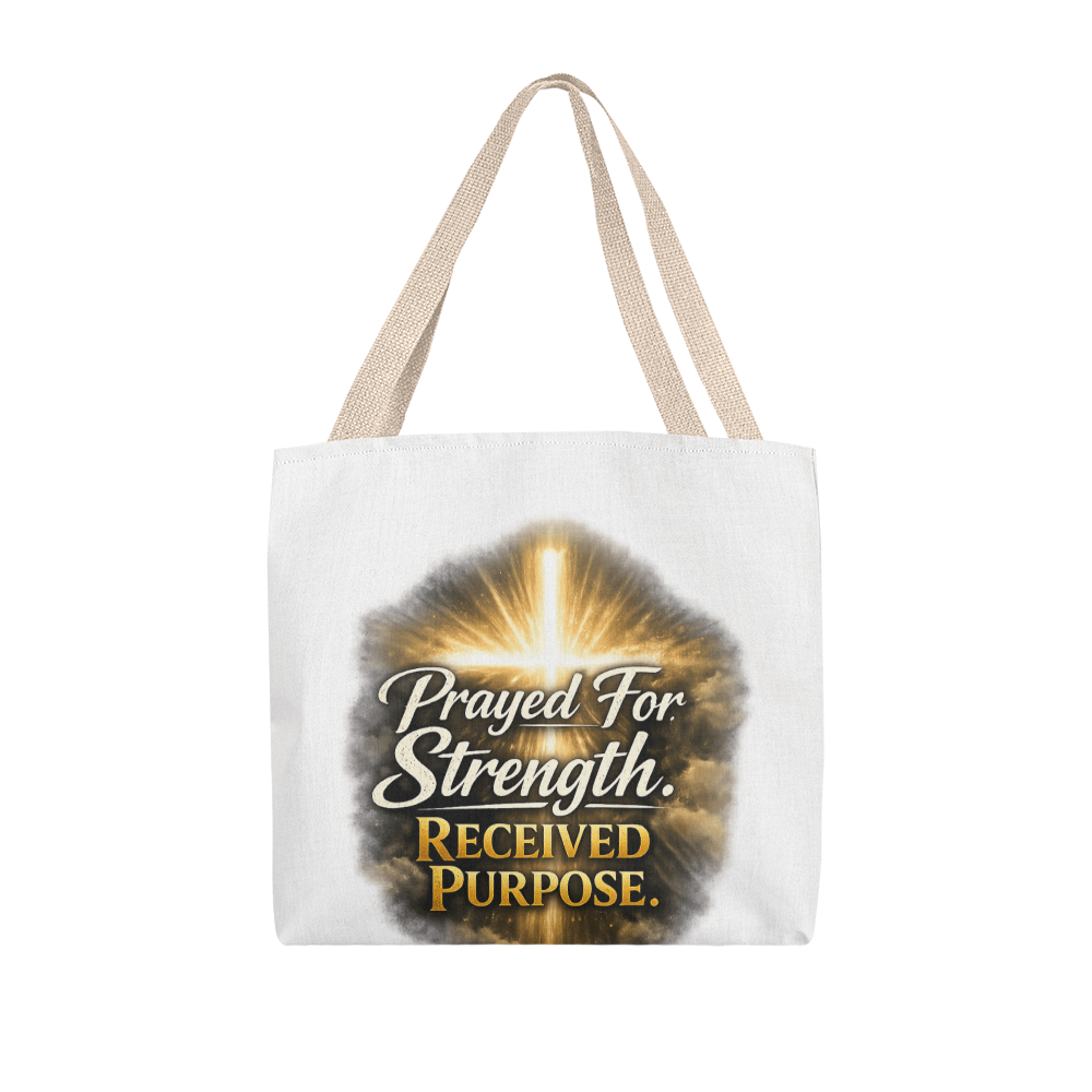 Prayed For Strength Christian Tote Bag – Faith Purpose Inspirational Carry Bag