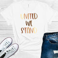 United We Stand Graphic Tee