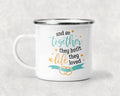 And So Together They Built a Life They Loved Mug
