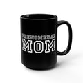 Ceramic Black Mug 15 Oz Phenomenal Mom Print