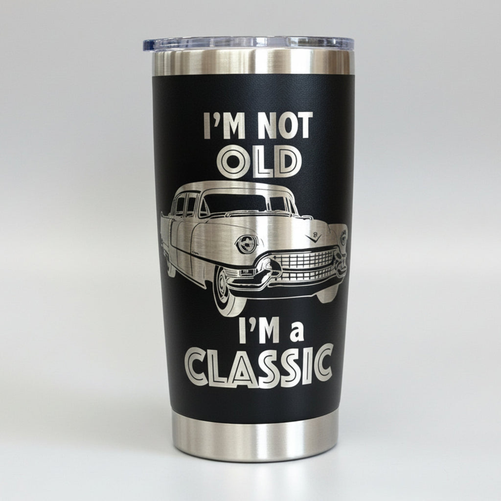 Classic Car Engraved Tumbler – “I'm Not Old, I'm Classic”