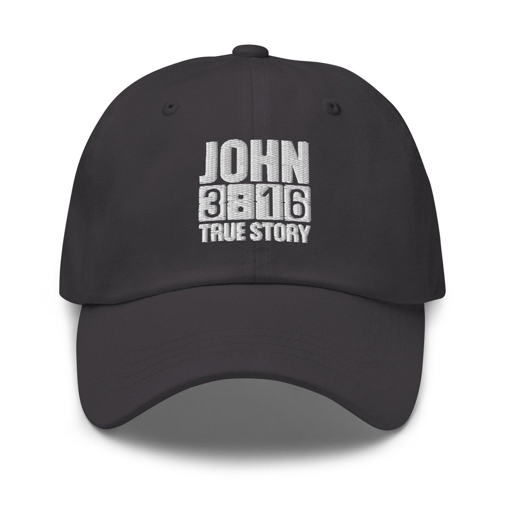 Embroidered Baseball Cap - Adjustable - John 3:16 True Story - F/b