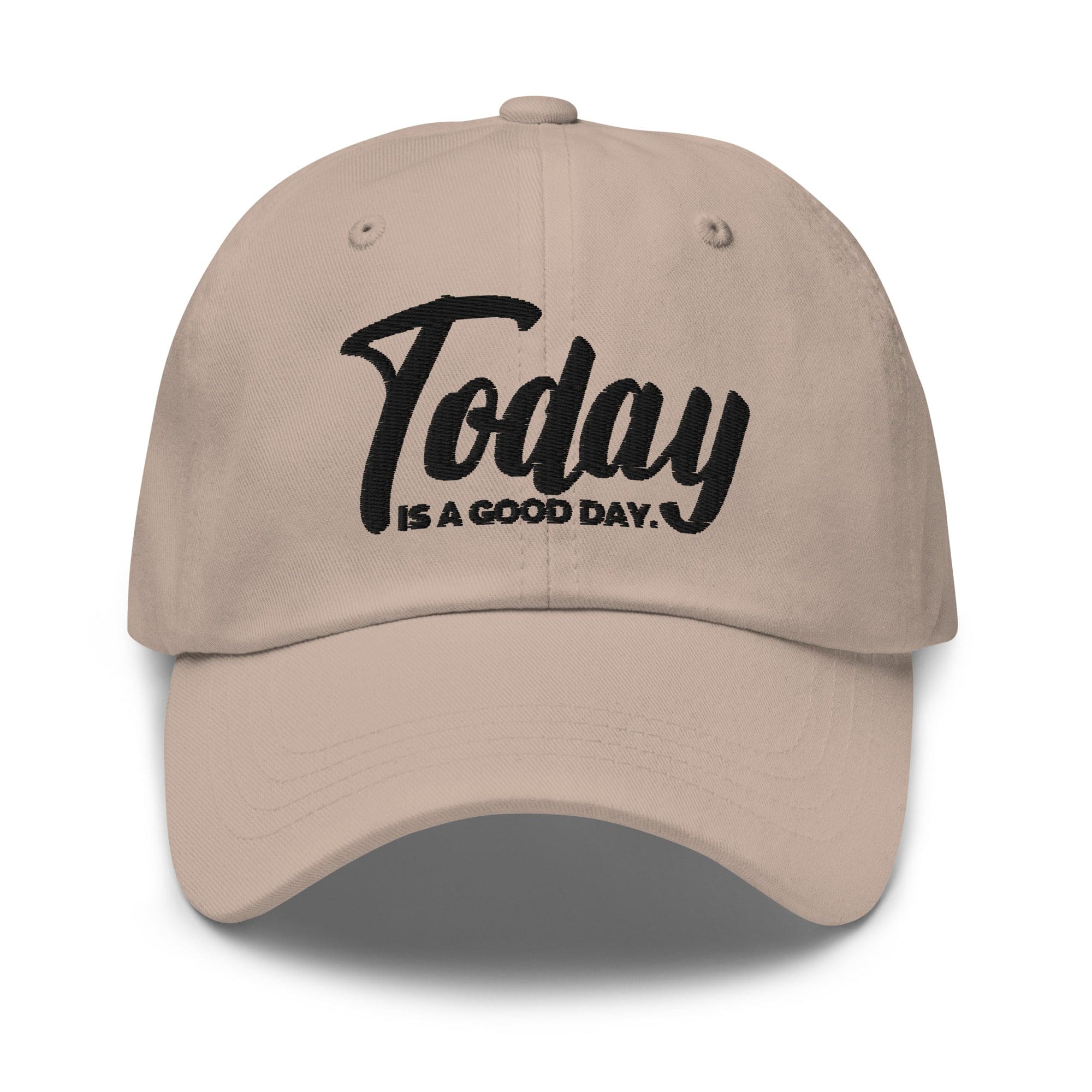 Embroidered Baseball Cap - Adjustable - Today is a Good Day