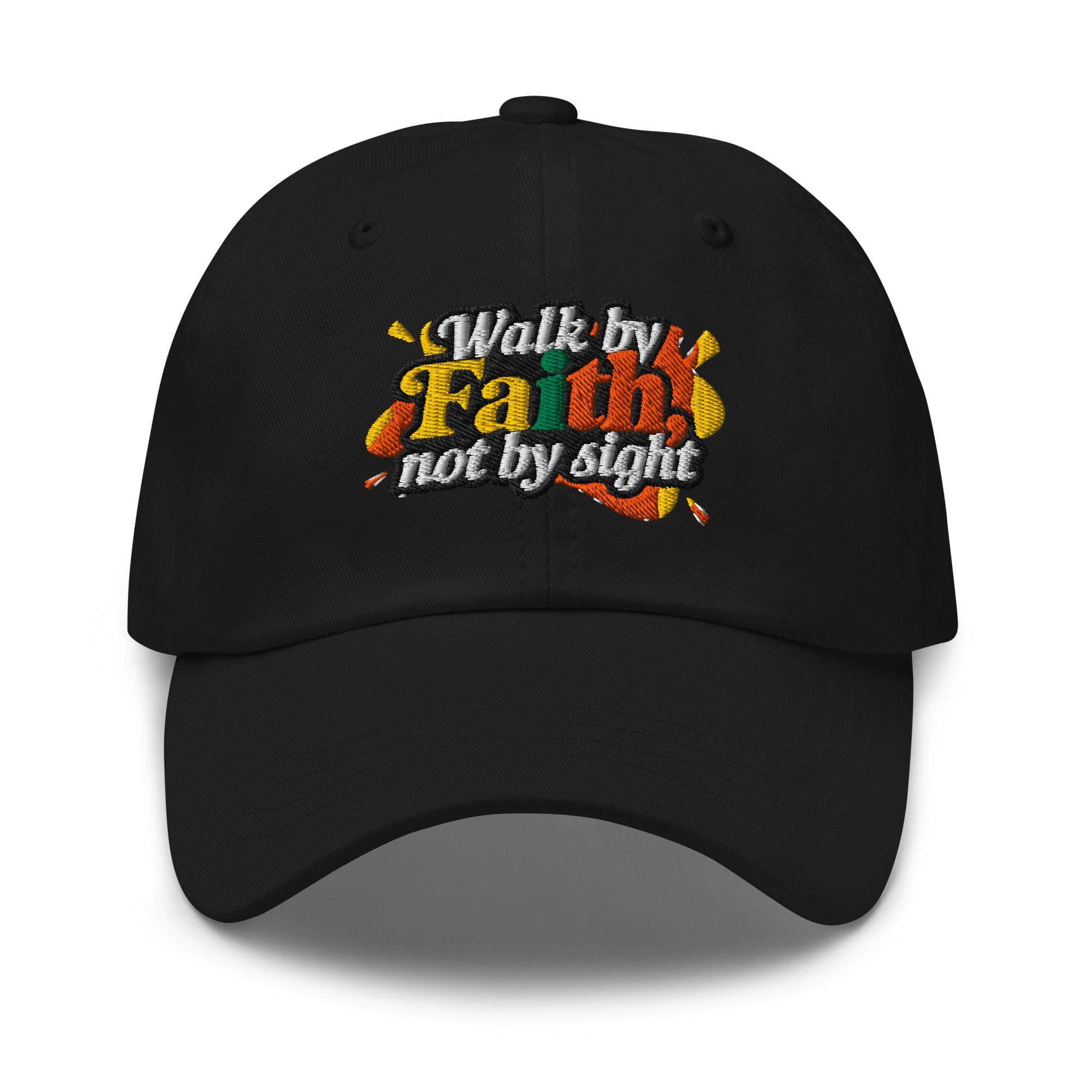 Embroidered Baseball Cap - Adjustable - Walk by Faith not by Sight