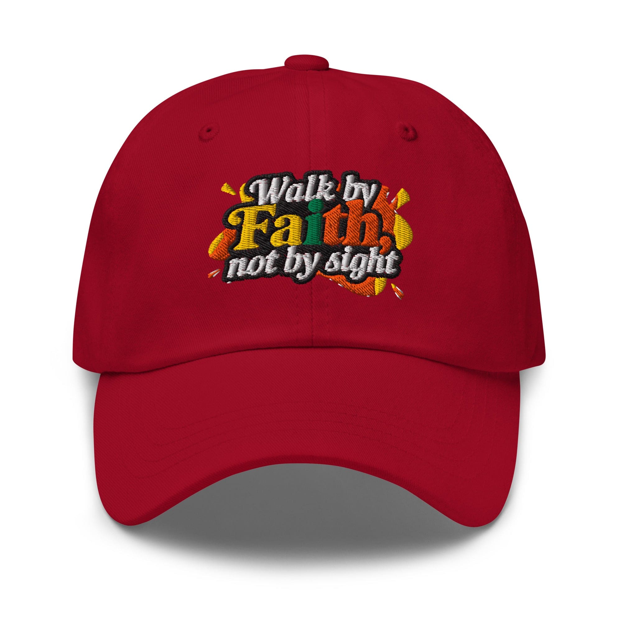 Embroidered Baseball Cap - Adjustable - Walk by Faith not by Sight