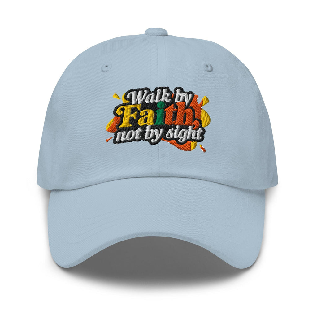 Embroidered Baseball Cap - Adjustable - Walk by Faith not by Sight