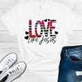 Love Like Jesus Graphic Tee