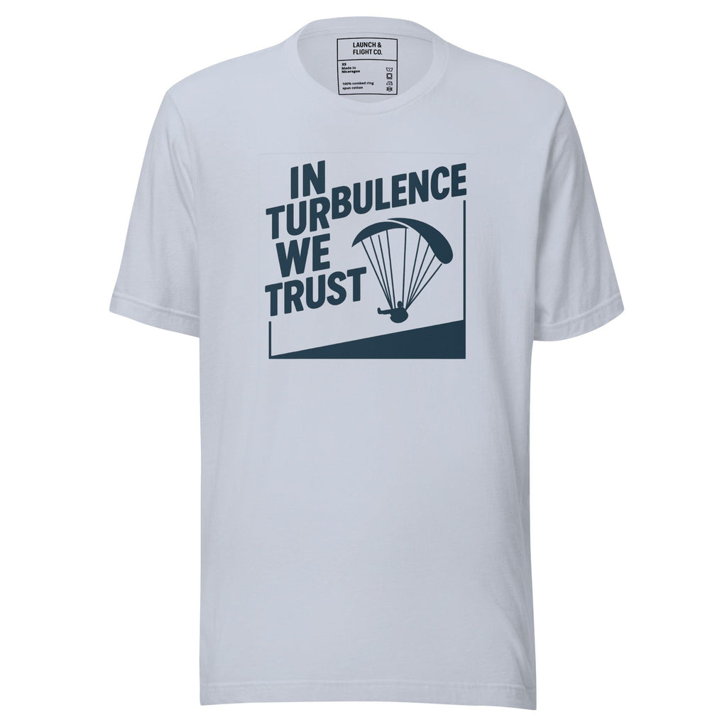 In Turbulence We Trust | Certified Bumpy Since Forever
