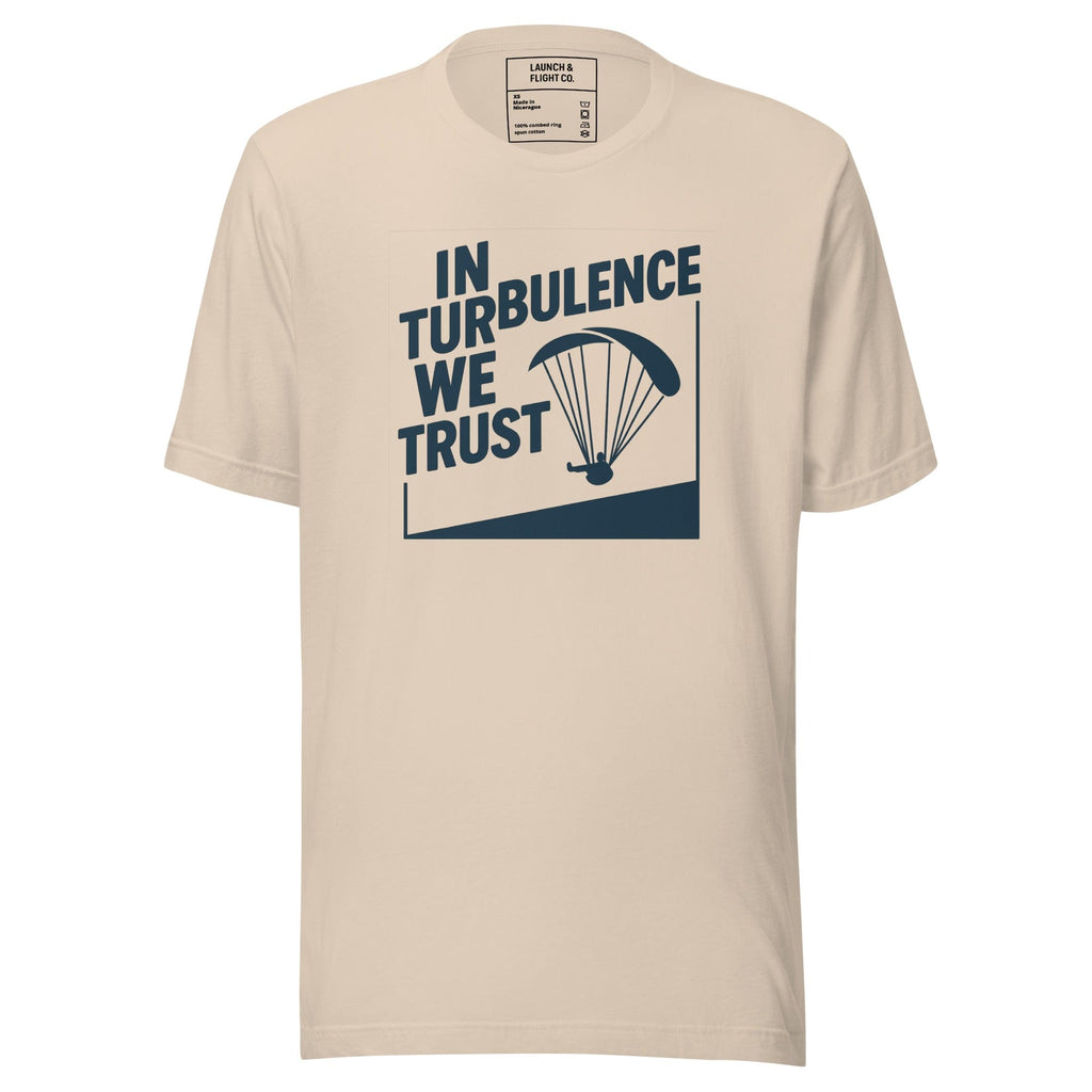 In Turbulence We Trust | Certified Bumpy Since Forever