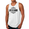 Mens Fitness Tank Top Graphic T-shirt Life is Good Word Art