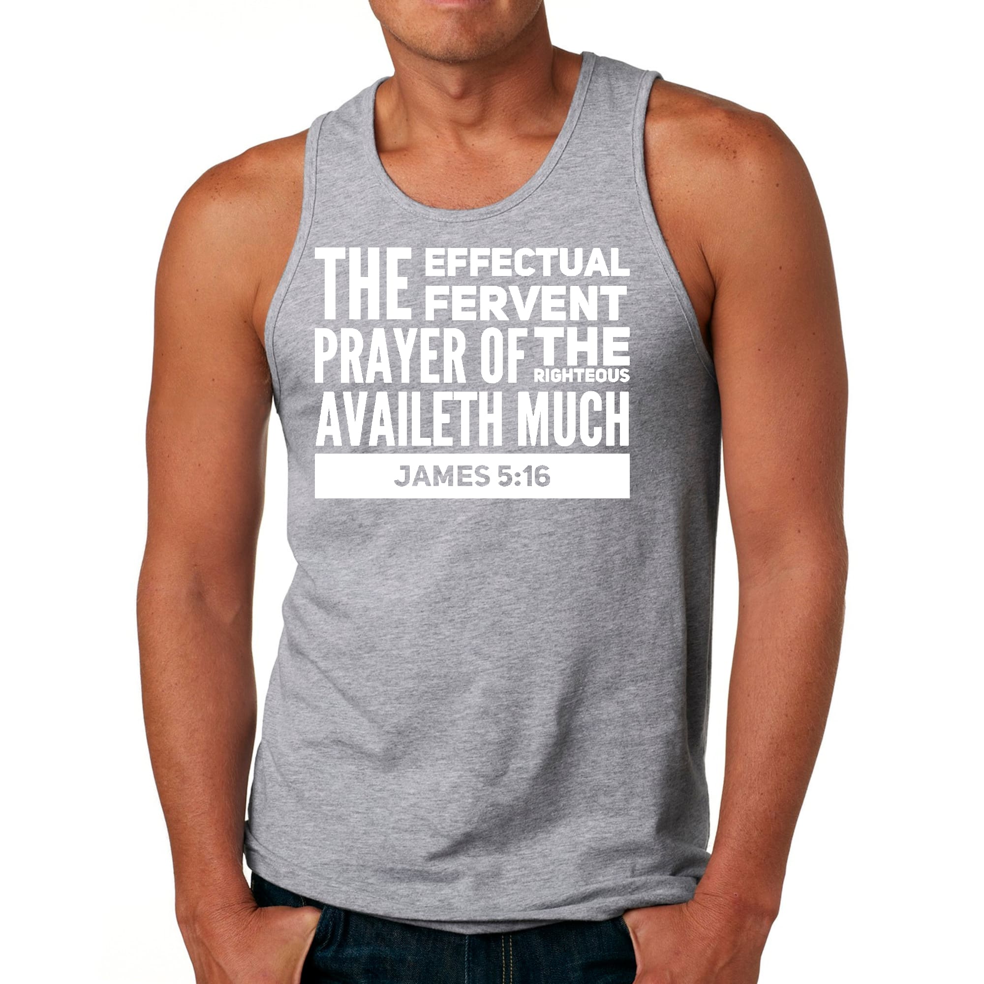 Mens Fitness Tank Top Graphic T-shirt the Effectual Fervent Prayer -