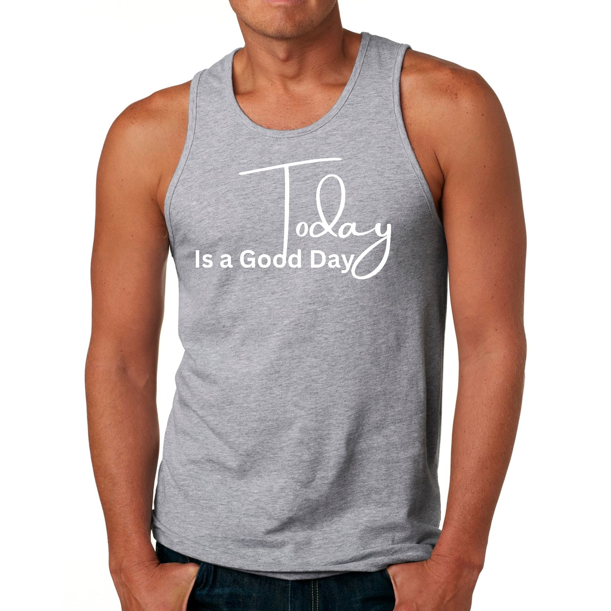 Mens Fitness Tank Top Graphic T-shirt Today is a Good Day
