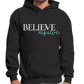 Mens Graphic Hoodie Believe and Achieve