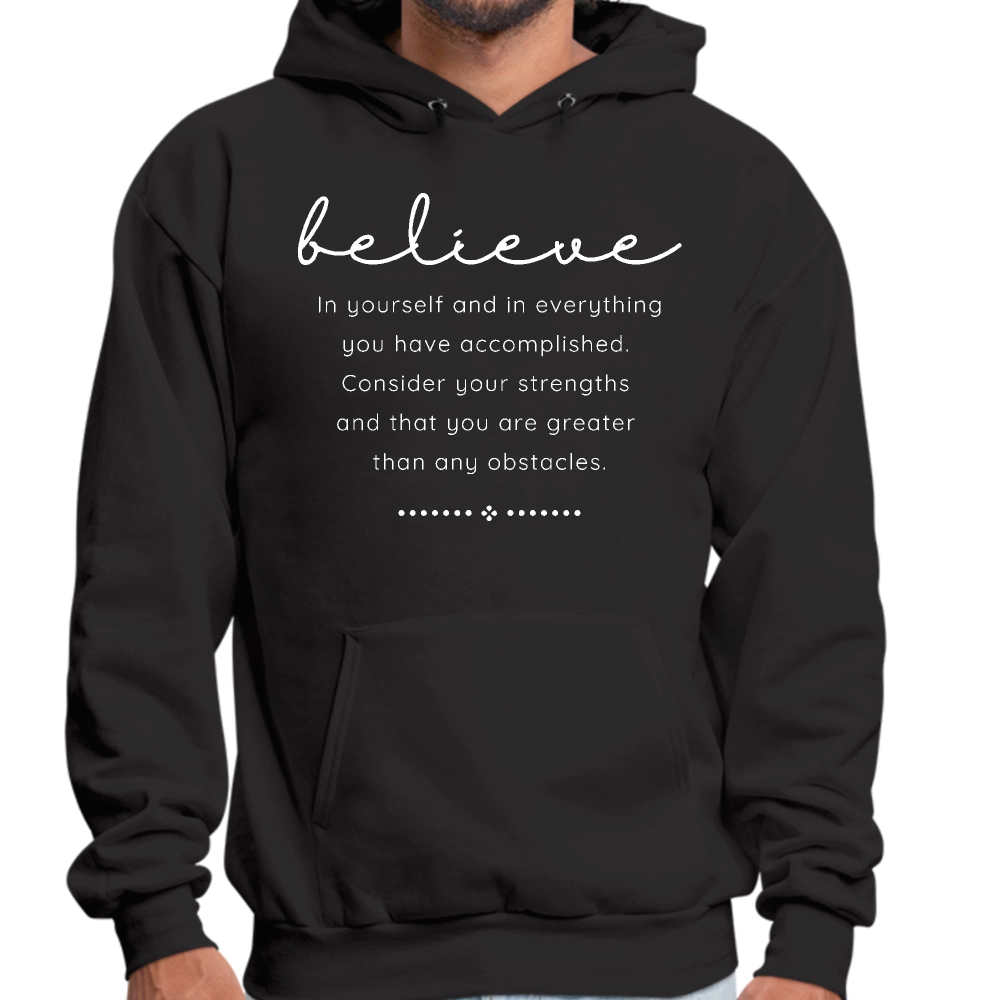 Mens Graphic Hoodie Believe in Yourself