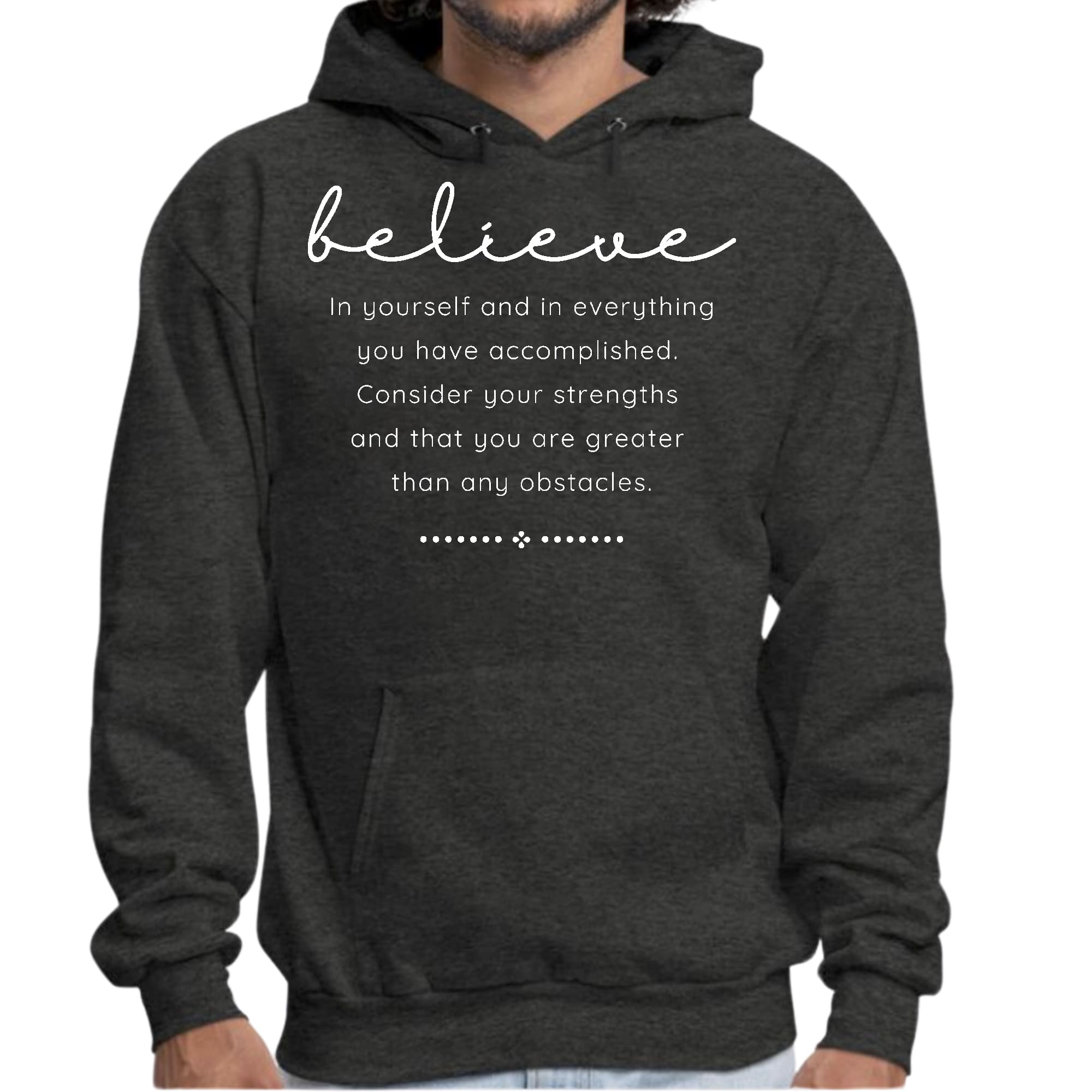 Mens Graphic Hoodie Believe in Yourself