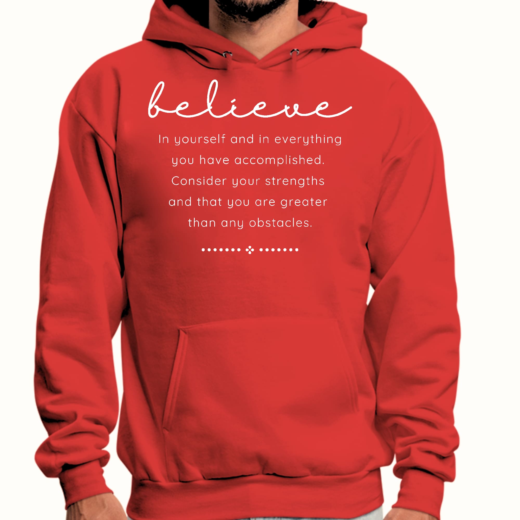 Mens Graphic Hoodie Believe in Yourself