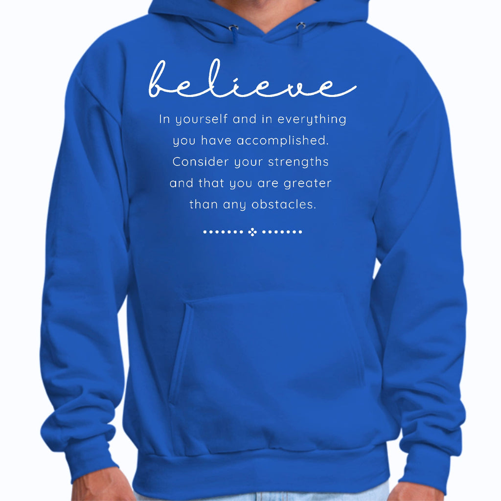 Mens Graphic Hoodie Believe in Yourself