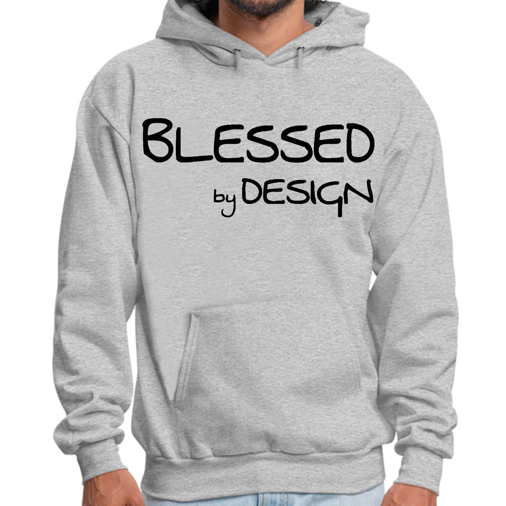 Mens Graphic Hoodie Blessed by Design - Inspirational Affirmation -