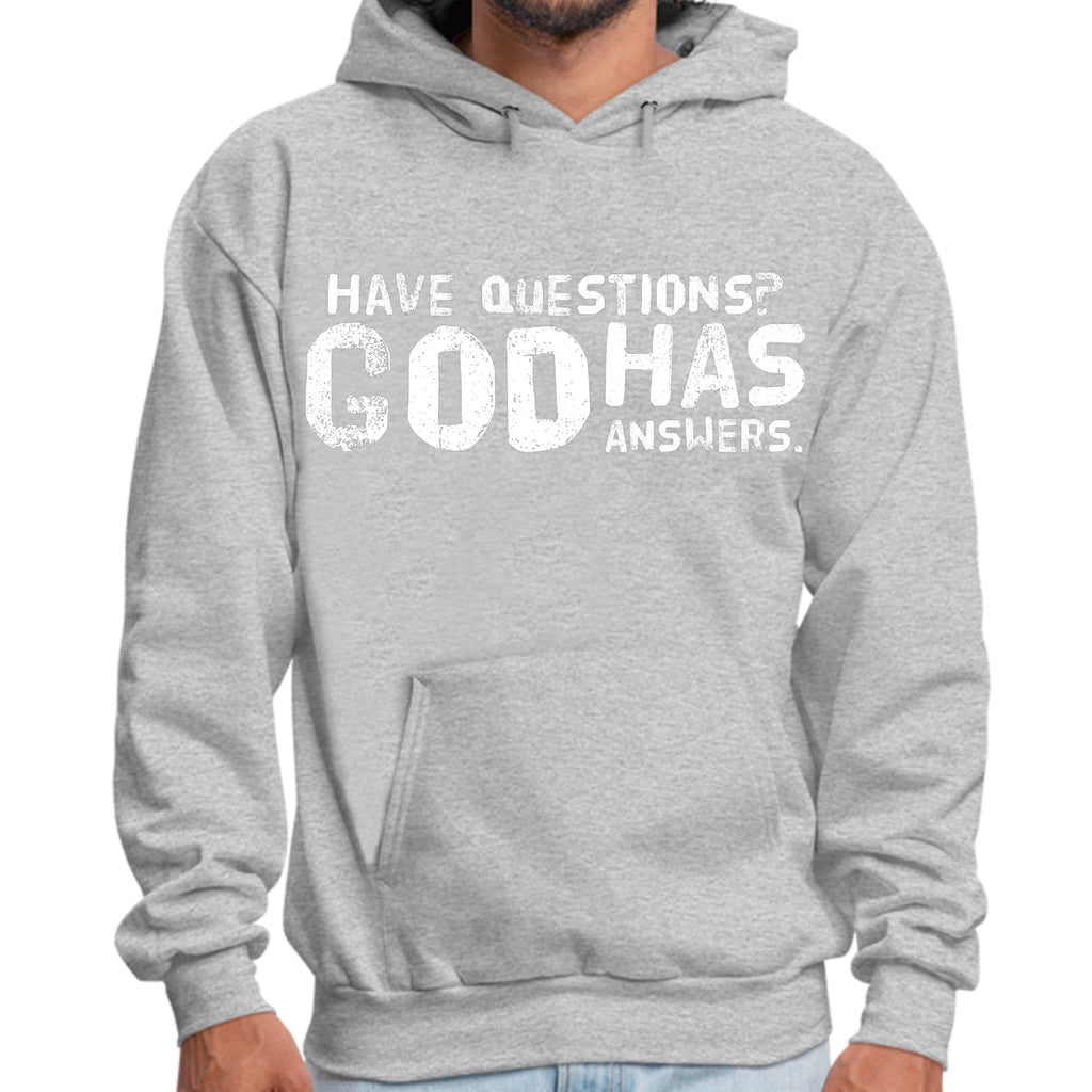 Mens Graphic Hoodie have Questions God has Answers