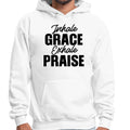 Mens Graphic Hoodie Inhale Grace Exhale Praise Black Illustration