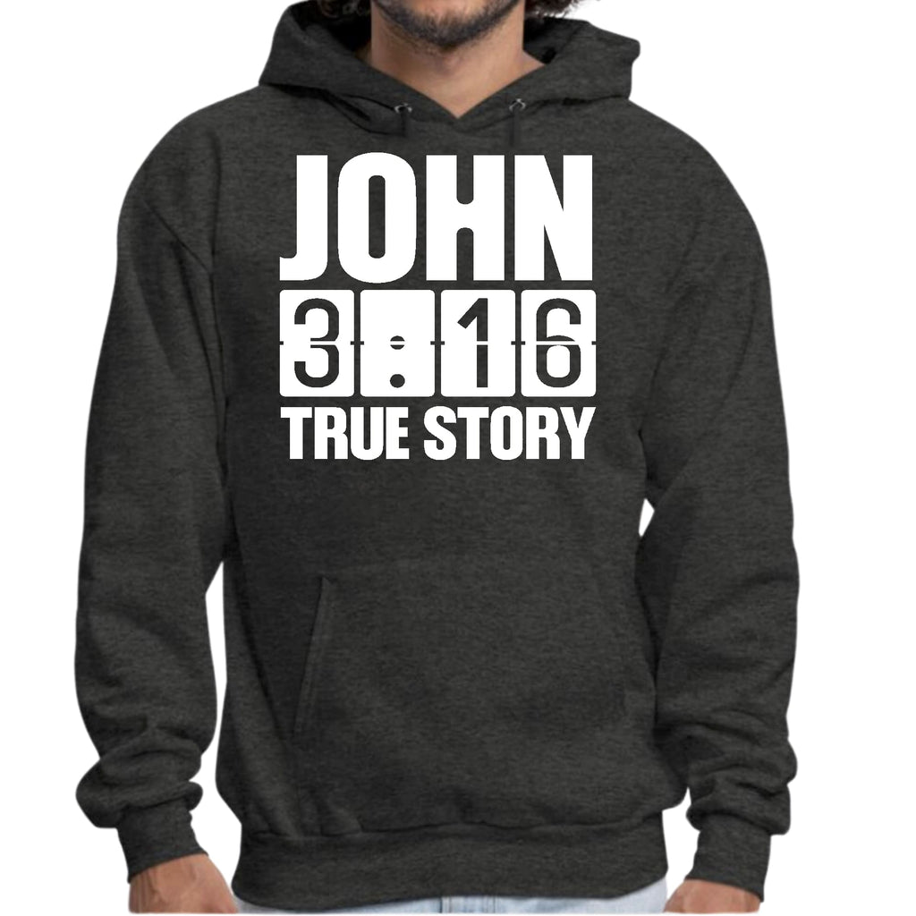 Mens Graphic Hoodie John 3:16 True Story Print