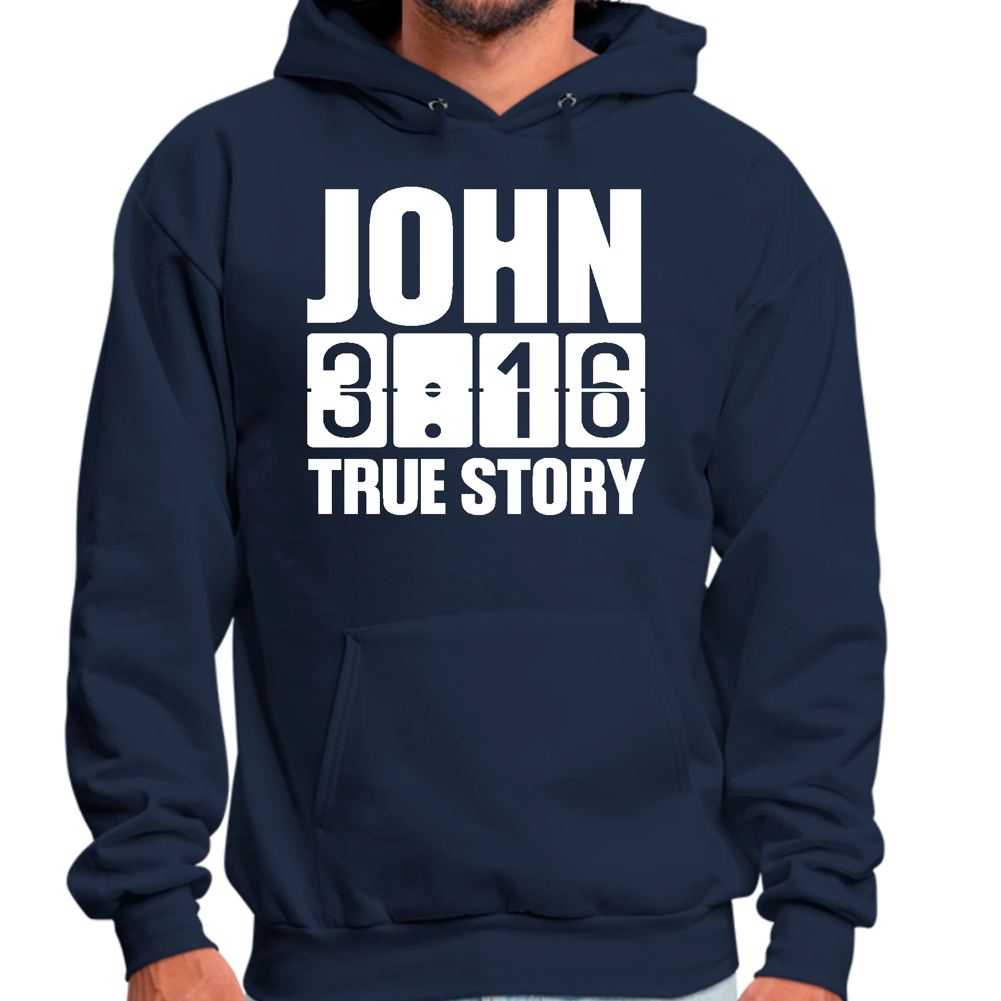 Mens Graphic Hoodie John 3:16 True Story Print