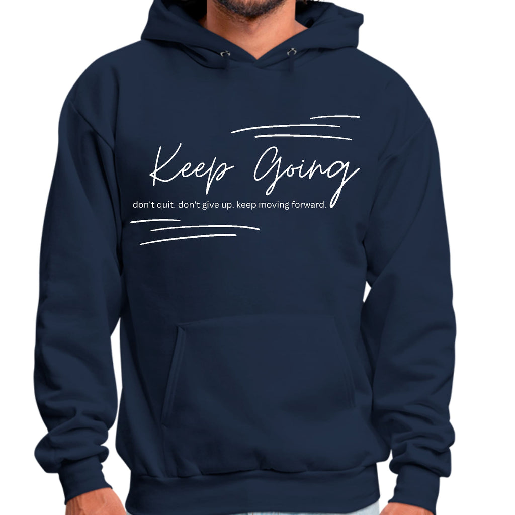 Mens Graphic Hoodie Keep Going Don’t Give Up - Inspirational